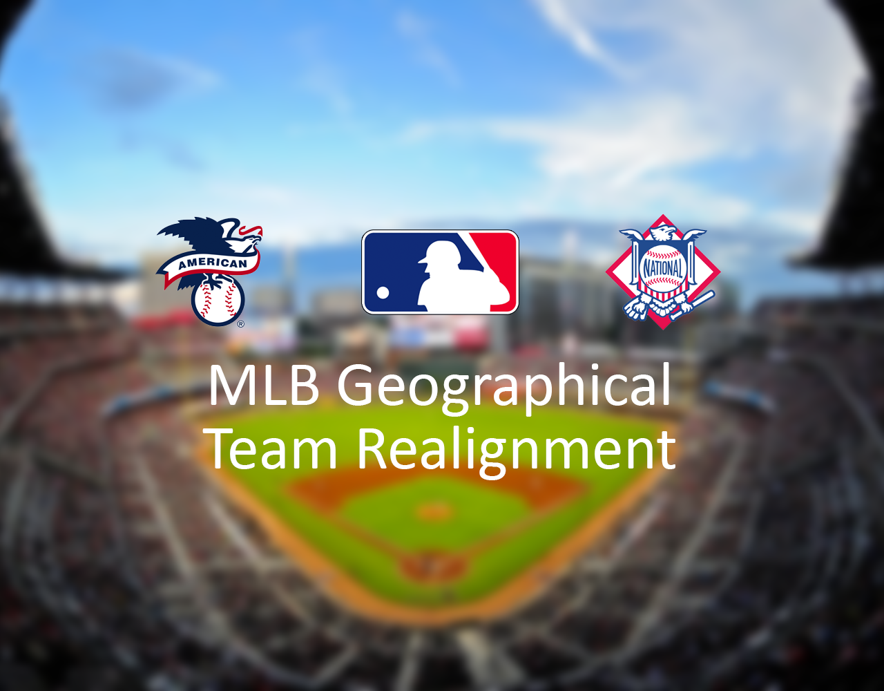MLB Geographical Team Realignment – flukadamus